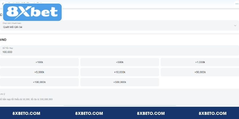 Cách nạp tiền 8XBET chi tiết cho tân binh