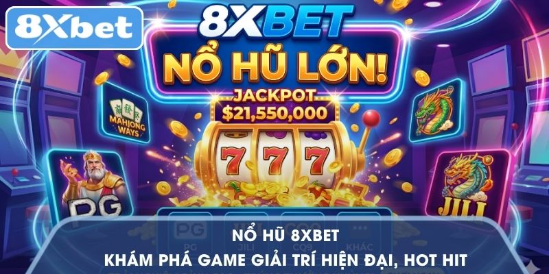 Nổ hũ 8XBET