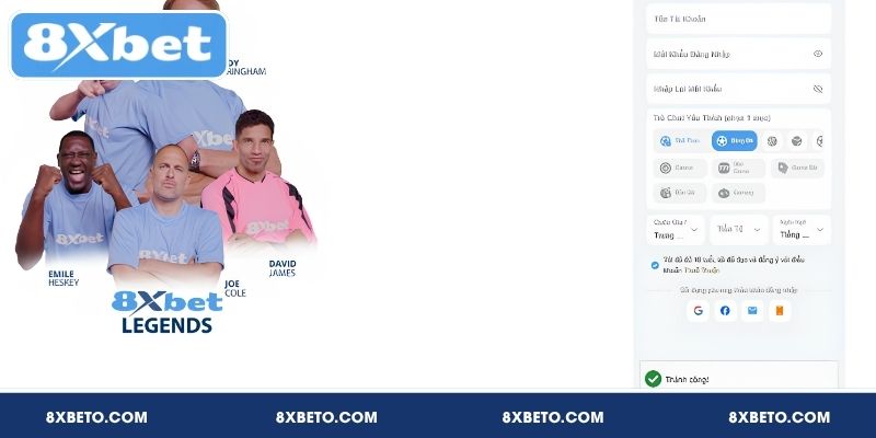 Vai trò quan trọng khi tìm hiểu đăng ký 8XBET